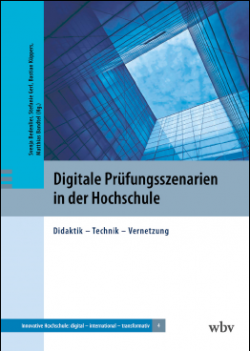 Buchcover mit Titel Digitale Prüfungsszenarien in der Hochschule. Blick in ein Glasgebäude von unten nach oben.