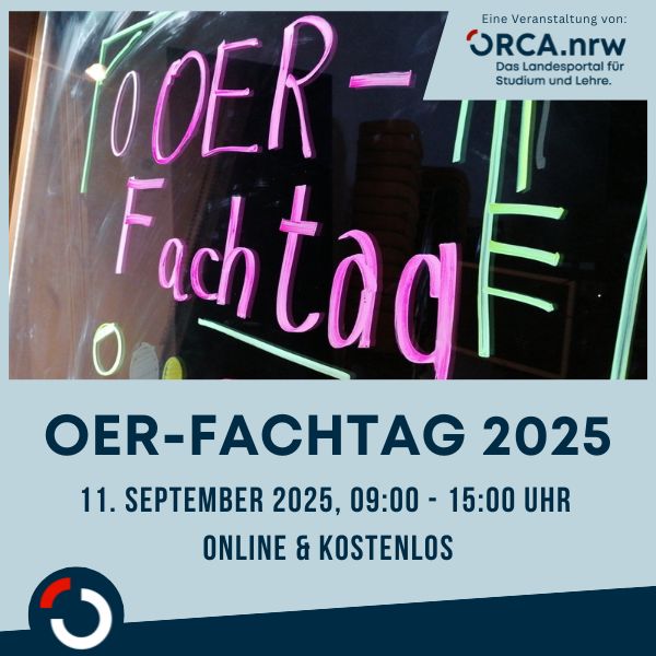Plakat für OER-Fachtag 2025 am 11. September, 9-15 Uhr, online und kostenlos, mit bunter Schrift auf einem Glastisch.