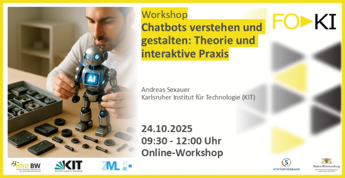 Mann, der einen kleinen Roboter zusammenbaut. Text: Workshop Chatbots verstehen und gestalten. 24.10.2025, online.