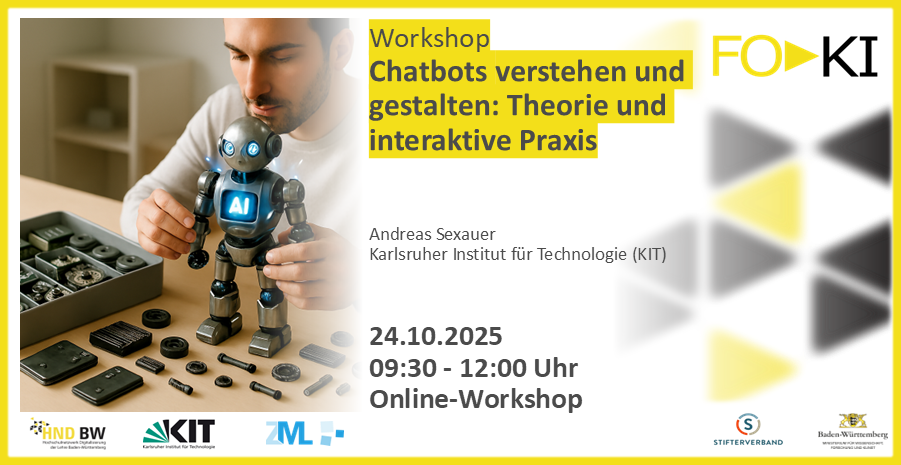 FOKI-AndreasSexauer Mann, der einen kleinen Roboter zusammenbaut. Text: Workshop Chatbots verstehen und gestalten. 24.10.2025, online.
