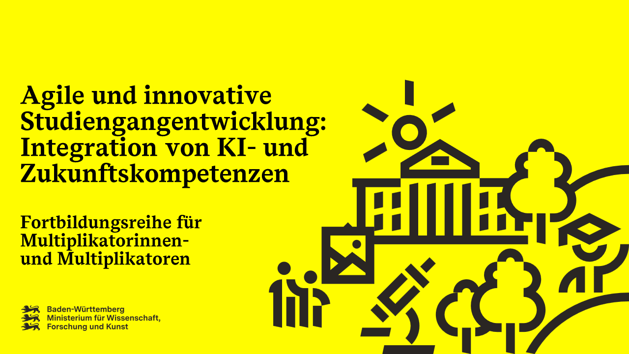 Textgrafik zu Studiengangentwicklung: Integration von KI, Zukunftskompetenzen; Fortbildung für Multiplikatoren.