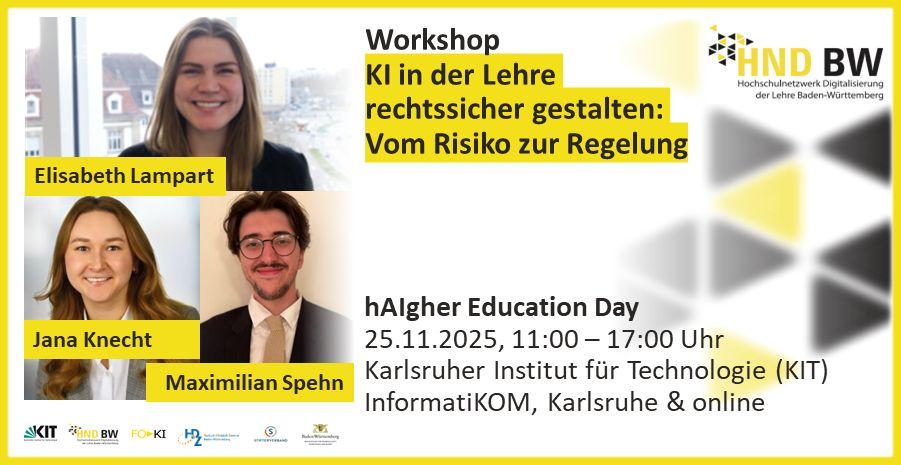 Lampart-Knecht-Spehn Workshopankündigung: KI in der Lehre rechtssicher gestalten am 25.11.2025, 11-17 Uhr, KIT Karlsruhe, online.