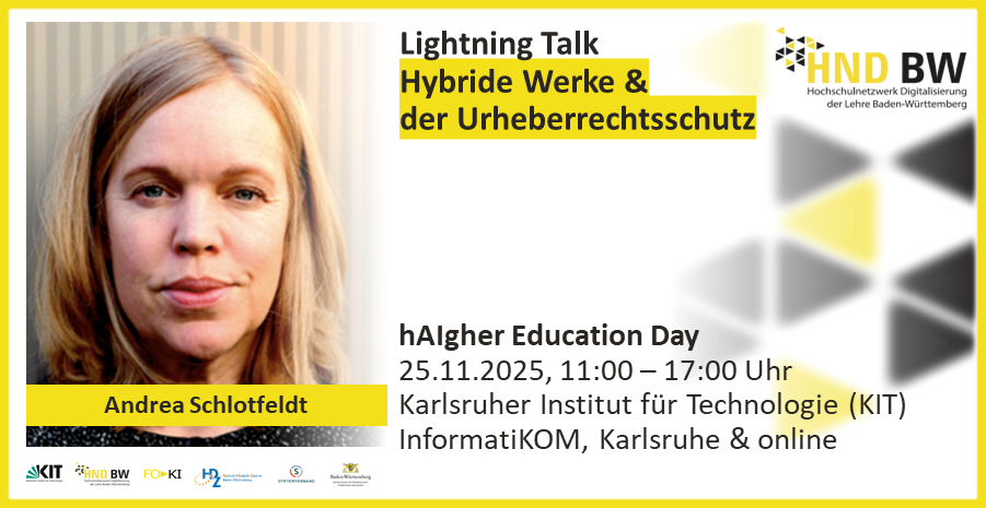Schlotfeldt-Andrea Es gibt ein Veranstaltungsbild mit der Ankündigung: Lightning Talk: Hybride Werke & der Urheberrechtsschutz von Andrea Schlotfeldt.